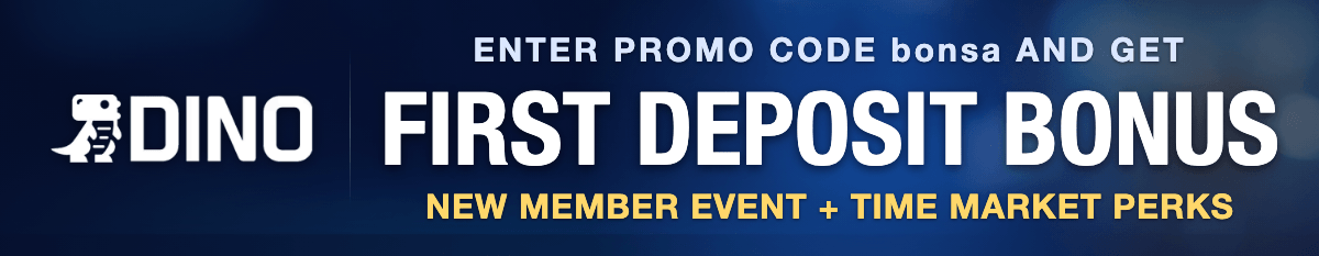 Banner: enter DINO promo code bonsa and get the first deposit bonus